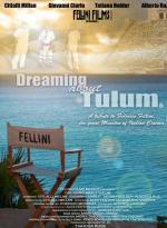 Soñando con Tulum: Un tributo a Federico Fellini 