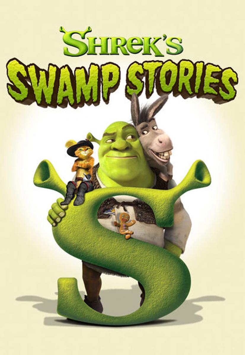 DreamWorks Shrek's Swamp Stories (TV Miniseries) - Poster / Main Image