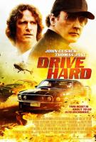 Drive Hard  - Poster / Main Image