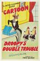Droopy's Double Trouble (C)