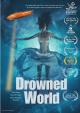 Drowned World (C)