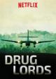 Drug Lords (TV Series)