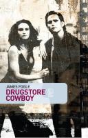 Drugstore Cowboy  - Otros