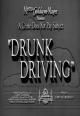 Drunk Driving (S)