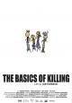 The Basics of Killing 