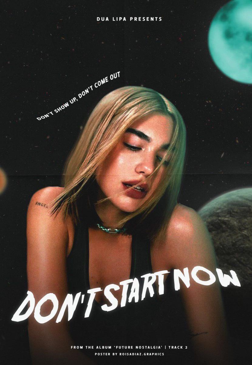 Dua Lipa Don T Start Now Tekst Dua Lipa: Don't Start Now (Live in LA) (Music Video) (2020) - FilmAffinity