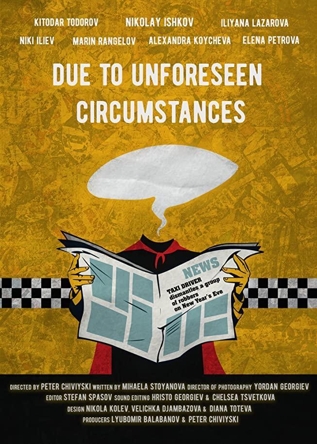 Do To Unforeseen Circumstances