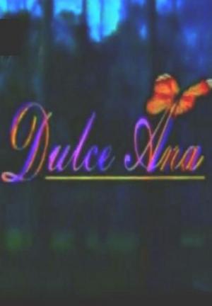 Dulce Ana (Serie de TV)