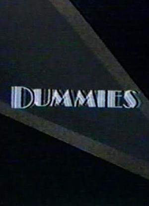 Dummies (S)