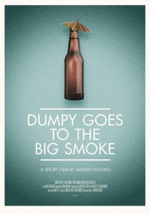 Dumpy Goes to the Big Smoke (S)