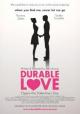 Durable Love (S)