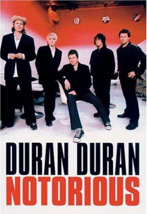 Duran Duran: Notorious (Music Video)