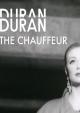 Duran Duran: The Chauffeur (Music Video)