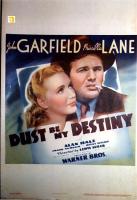 Dust Be My Destiny  - Posters
