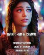 Dying for a Crown (TV)
