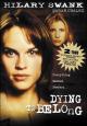Dying to Belong (TV)