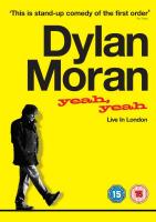 Dylan Moran: Yeah, Yeah  - Poster / Main Image