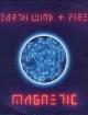 Earth, Wind & Fire: Magnetic (Music Video)