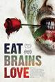 Eat, Brains, Love 
