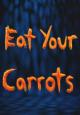 Eat Your Carrots (C)