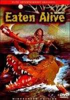 Eaten Alive  - Dvd
