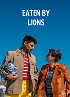 Eaten by Lions  - Posters