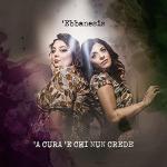 Ebbanesis: 'A Cura 'E Chi Nun Crede (Vídeo musical)