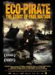 Eco-Pirate: The Story of Paul Watson 