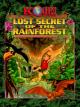 Lost Secret of the Rainforest 