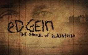Ed Gein: The Ghoul of Plainfield (C)