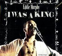 Eddie Murphy: I Was a King (Vídeo musical) - Caratula B.S.O