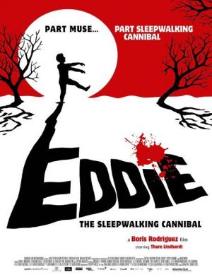 Eddie: The Sleepwalking Cannibal 