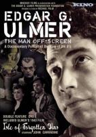 Edgar G. Ulmer - The Man Off-screen  - Poster / Main Image