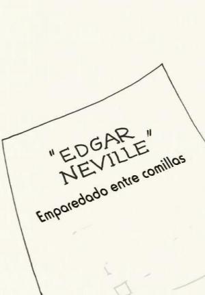 Edgar Neville: emparedado entre comillas 