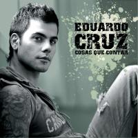 Eduardo Cruz: Cosas que contar (Music Video) - O.S.T Cover 