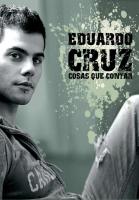 Eduardo Cruz: Cosas que contar (Music Video) - Poster / Main Image