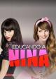 Educando a Nina (TV Series)