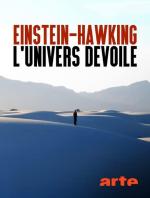 Einstein-Hawking, l'univers dévoilé (Miniserie de TV)