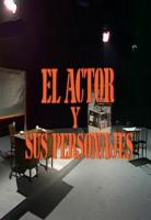 El actor y sus personajes (TV Series) - 