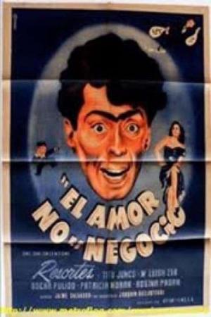 El amor no es negocio 