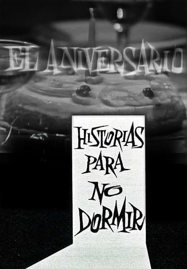 El aniversario (Historias para no dormir) (TV)