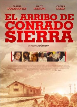 The Arrival of Conrado Sierra 