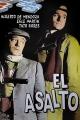 El asalto 