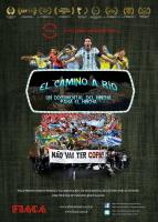 Road To Rio: A Documentary From The Fan To The Fan  - Poster / Main Image