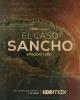 El caso Sancho: Episodio cero (TV)