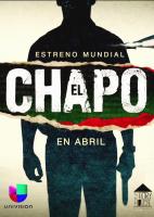 El Chapo (TV Series) - Posters