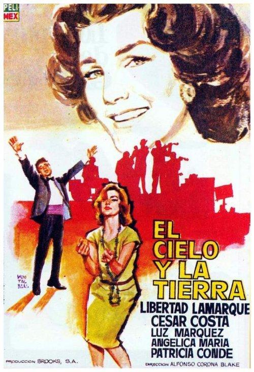 El Cielo Y La Tierra 1962 Filmaffinity 