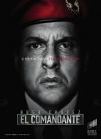 El Comandante: la vida secreta de Hugo Chávez (TV Series) - Poster / Main Image