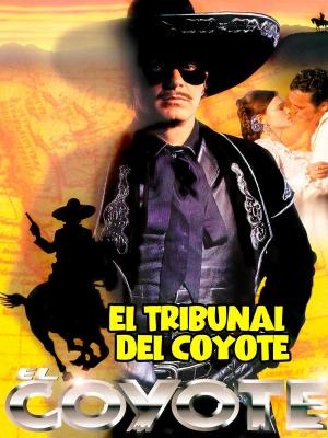 El Coyote: El tribunal del Coyote (TV)