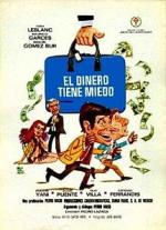 El dinero tiene miedo 